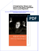 Gestural Imaginaries Dance And Cultural Theory In The Early Twentieth Century Lucia Ruprecht full chapter