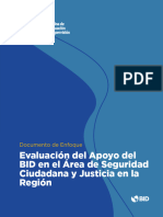 Documento de Enfoque Evaluacion Del Apoyo Del BID en El Area de Seguridad Ciudadana y Justicia en La Region