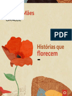 Dia Das Mães: Florecem