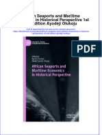 African Seaports And Maritime Economics In Historical Perspective 1St Ed Edition Ayodeji Olukoju full chapter