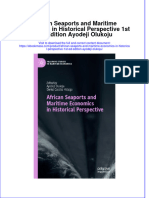 African Seaports and Maritime Economics in Historical Perspective 1St Ed Edition Ayodeji Olukoju Full Chapter
