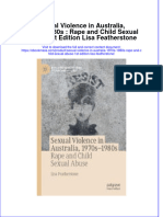 Sexual Violence in Australia 1970S 1980S Rape and Child Sexual Abuse 1St Edition Lisa Featherstone Full Download Chapter