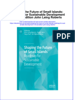 Shaping The Future of Small Islands Roadmap For Sustainable Development 1St Ed Edition John Laing Roberts Full Download Chapter