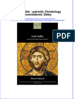 God Visible Patristic Christology Reconsidered Daley full chapter