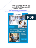 The Sociology Of Health Illness And Health Care A Critical Approach 8Th Edition Weitz  ebook full chapter