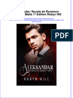 Aleksandar Novela De Romance Oscuro Y Mafia 1A Edition Robyn Hill full chapter