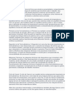 A Termodinâmica É Uma Área Da Física Que Estuda As Propriedades, Comportamento e Transformações de Energia em Sistemas Que Envolvem Calor e Trabalho