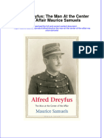 Alfred Dreyfus The Man at The Center of The Affair Maurice Samuels Full Chapter