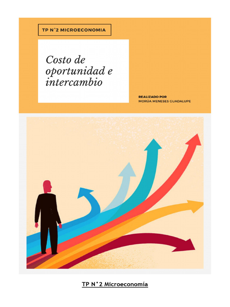 Costo de Oportunidad y Comercio en Microeconomía | PDF | Ventaja ...
