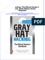 Gray Hat Hacking The Ethical Hackers Handbook Sixth Edition Daniel Regalado Full Chapter