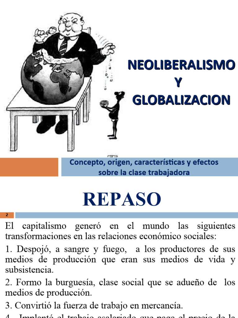 Neoliberalismo y Globalizacion PP | PDF | Capitalismo | Neoliberalismo