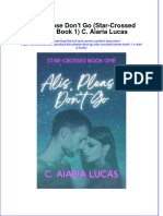 Alis Please Dont Go Star Crossed Series Book 1 C Aiaria Lucas Full Chapter