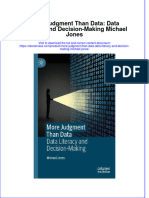 More Judgment Than Data Data Literacy And Decision Making Michael Jones download pdf chapter