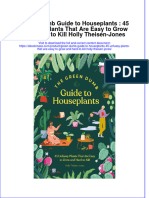 Green Dumb Guide To Houseplants 45 Unfussy Plants That Are Easy To Grow and Hard To Kill Holly Theisen Jones Full Chapter