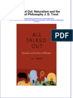 All Talked Out Naturalism And The Future Of Philosophy J D Trout full chapter