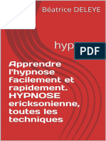 Apprendre L - Hypnose Facilement Et Rapidement. HYPNOSE Ericksonienne, Toutes