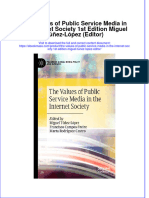 The Values of Public Service Media in The Internet Society 1St Edition Miguel Tunez Lopez Editor Ebook Full Chapter