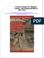 The Use of Asian Theatre For Modern Western Theatre The Displaced Mirror Min Tian Ebook Full Chapter