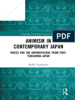 (Routledge Contemporary Japan Series 77) Shoko Yoneyama - Animism in Contemporary Japan - Voices For The Anthropocene From Post-Fukushima Japan-Routledge (2018)