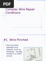 Complex Wire Repair Conditions