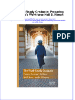 The Work Ready Graduate Preparing Tomorrows Workforce Neil B Niman Ebook Full Chapter