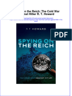 Spying On The Reich The Cold War Against Hitler R T Howard full download chapter