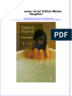 Staging Trauma 1St Ed Edition Miriam Haughton Full Download Chapter