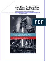 Thermal Power Plant Pre Operational Activities 1St Edition Dipak K Sarkar Ebook Full Chapter