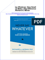 Never Say Whatever How Small Decisions Make A Big Difference Richard A Moran Download PDF Chapter