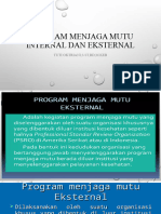 PROGRAM MENJAGA MUTU INTERNAL DAN EKSTERNAL ptm 7