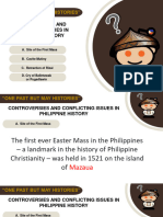Controversies and Conflicting Issues in Philippine History: "One Past But May Histories"