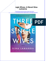 Three Single Wives A Novel Gina Lamanna  ebook full chapter