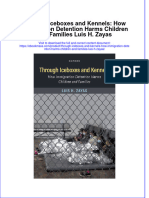 Through Iceboxes And Kennels How Immigration Detention Harms Children And Families Luis H Zayas  ebook full chapter