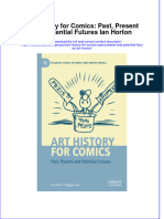 Art History For Comics Past Present And Potential Futures Ian Horton full chapter