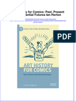 Art History For Comics Past Present and Potential Futures Ian Horton Full Chapter