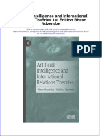 Artificial Intelligence And International Relations Theories 1St Edition Bhaso Ndzendze full chapter