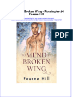 To Mend A Broken Wing Rossingley 4 Fearne Hill Ebook Full Chapter