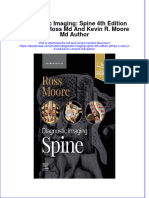 Diagnostic Imaging Spine 4Th Edition Jeffrey S Ross MD and Kevin R Moore MD Author Full Chapter