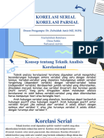 Uji Korelasi Serial Dan Korelasi Parsial: Dosen Pengampu: Dr. Zubaidah Amir MZ, M.PD