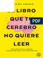 El Libro Que Tu Cerebro No Quiere Leer David Del Rosario