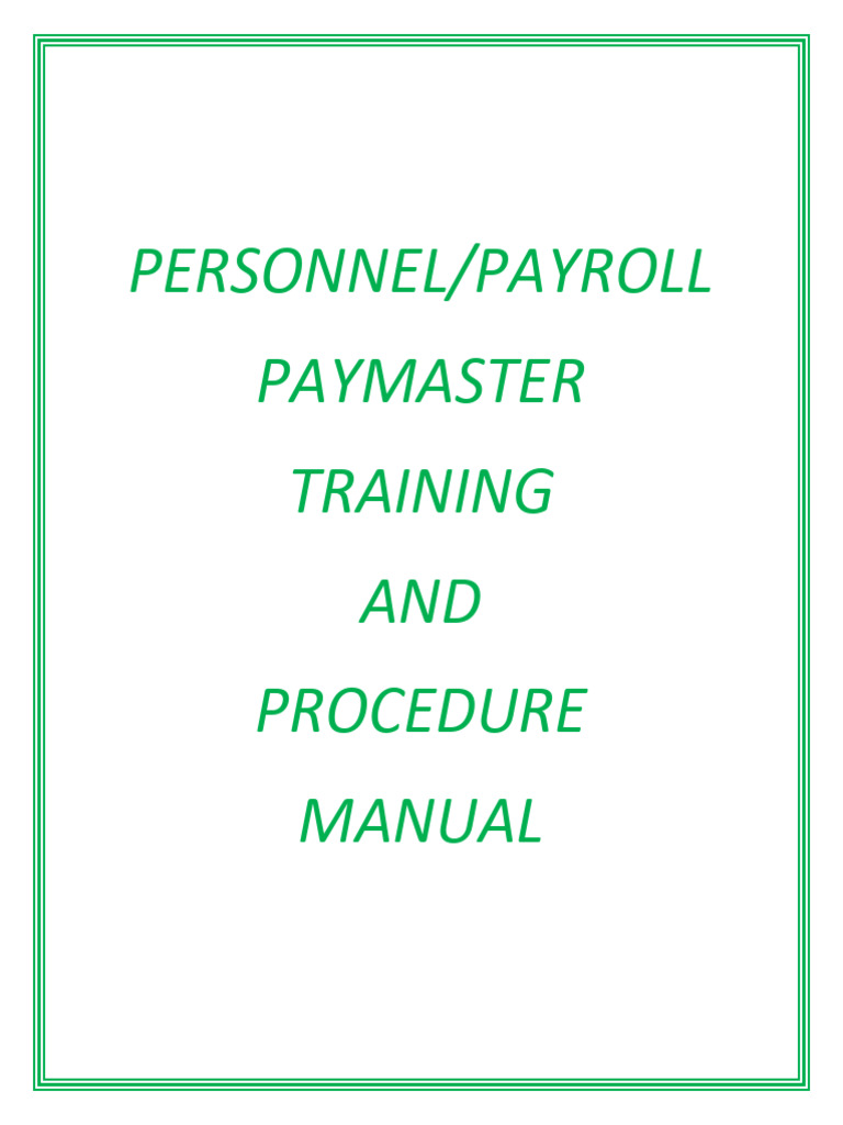 Paymaster Training and Procedures Manual | PDF | Human Resource ...