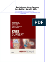 Operative Techniques Knee Surgery 2Nd Edition Edition Mark D Miller Download PDF Chapter