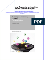 Teaching And Researching Speaking 2Nd Edition Rebecca Hughes full download chapter