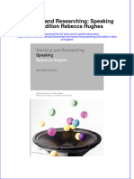 Teaching and Researching Speaking 2Nd Edition Rebecca Hughes Full Download Chapter