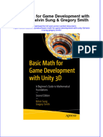 Basic Math For Game Development With Unity 3D Kelvin Sung Gregory Smith Full Chapter