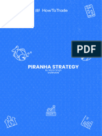 Piranha Strategy Overview