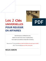 Les 2 Clés Universelles Pour Réussir en Affaires