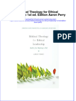 Biblical Theology For Ethical Leadership 1St Ed Edition Aaron Perry Full Chapter