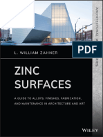 (Architectural Metals Series) L. William Zahner - Zinc Surfaces - A Guide To Alloys, Finishes, Fabrication, and Maintenance in Architecture and Art-Wiley (2021)
