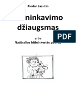 Bitininkavimo Džiaugsmas F. Lazutin 1